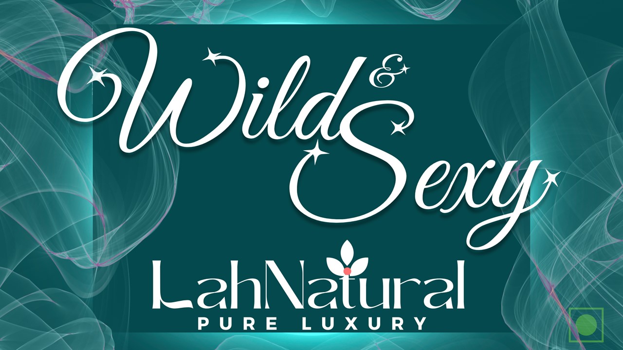 Wild & Sexy